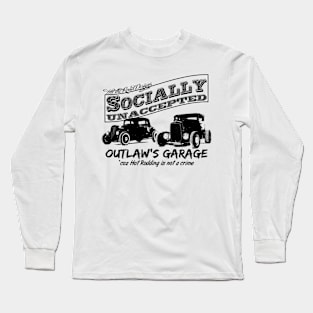 Outlaw's Garage. Socially unaccepted Hot Rod. Light background Long Sleeve T-Shirt